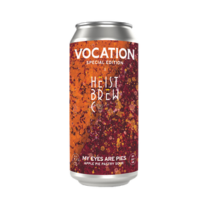 My Eyes Are Pies - Vocation Brewery X Heist Brew Co - Apple Pie Pastry Sour, 7.1%, 440ml Can