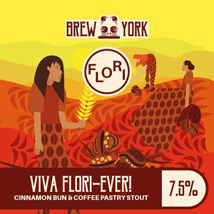 Viva Flori Ever! - Brew York - Cinnamon Bun & Coffee Pastry Imperial Stout, 7.5%, 440ml Can