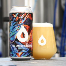 Load image into Gallery viewer, You Cannot Be Serious! - Polly's Brew Co - IPA, 6%, 440ml Can
