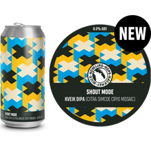 Load image into Gallery viewer, Shout Mode - Howling Hops - Kviek DIPA (Citra Simcoe Mosaic), 8%, 440ml Can
