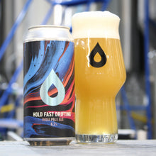 Load image into Gallery viewer, Hold Fast Drifting - Polly&#39;s Brew Co - IPA, 6.2%, 440ml Can
