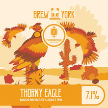 Load image into Gallery viewer, Thorny Eagle - Brew York X Thornbridge Brewery - Modern West Cost Pale, 7.1%, 440ml Can
