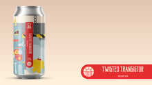 Load image into Gallery viewer, Twisted Transistor - Brew York - Citra, Mosaic &amp; SImcoe Sour IPA, 7%, 440ml Can
