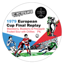 Load image into Gallery viewer, 1979 European Cup Final Replay - Neon Raptor X Elm Eleven - Fruited Sour With Chillies, 7%, 440ml Can
