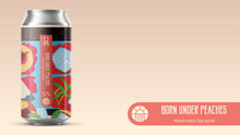 Load image into Gallery viewer, Born Under Peaches - Brew York - Peach Iced Tea Sour, 4.7%, 440ml Can
