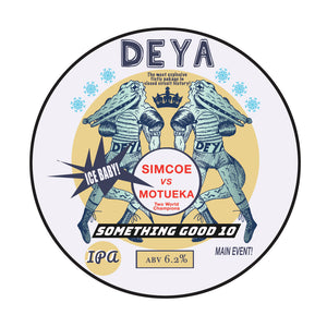 Something Good 10 - Deya Brewing - IPA, 6.2%, 500ml Can