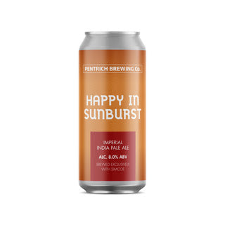 Happy In Sunburst - Pentrich Brewing Co - Imperial IPA, 8%, 440ml Can