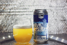 Load image into Gallery viewer, Wu Gang Chops The Tree - Pressure Drop - Foraged Herb Hefeweisse, 3.8%, 440ml Can
